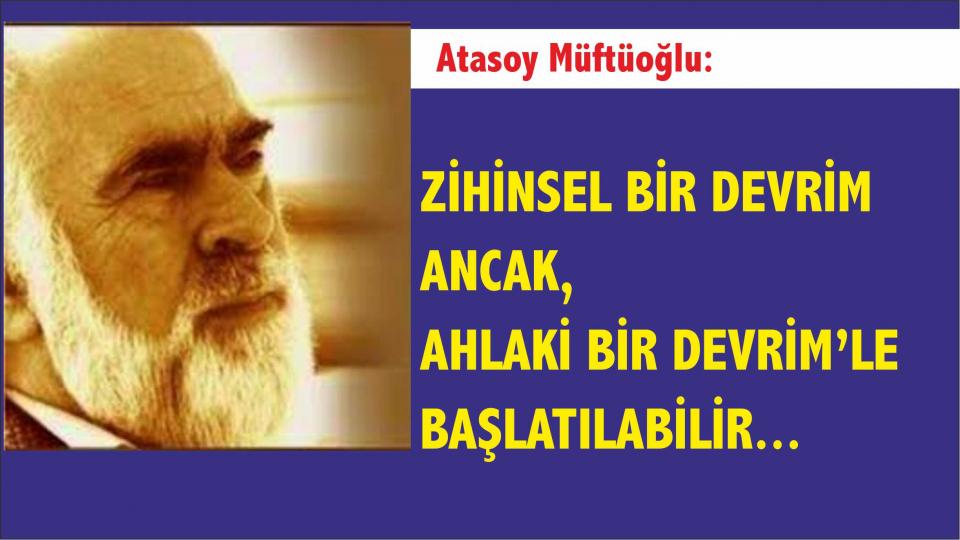 ATASOY MÜFTÜOĞLU / Taşralılığın Tiranlığı.. / Varoluşsal Kırılmalar - Atasoy Müftüoğlu