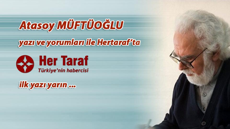 ATASOY MÜFTÜOĞLU / Onur Kirliliği / Atasoy MÜFTÜOĞLU yazı ve yorumları ile Hertaraf'ta