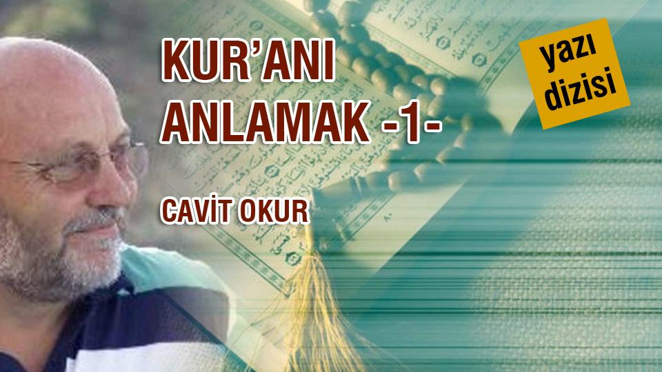 Oruç da susar, Oruç ta acıkır. / Cavit Okur / KUR’ANI ANLAMAK -1- CAVİT OKUR
