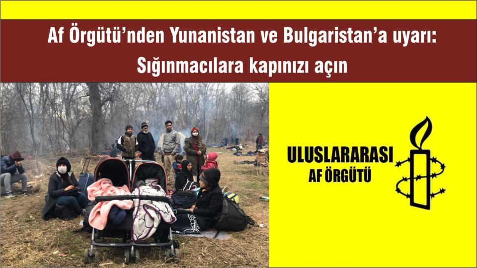Uluslararası Af Örgütü: Amerika, Guantanamo Damgasını Artık Silmeli / Af Örgütü’nden Yunanistan ve Bulgaristan’a uyarı: Sığınmacılara kapınızı açın