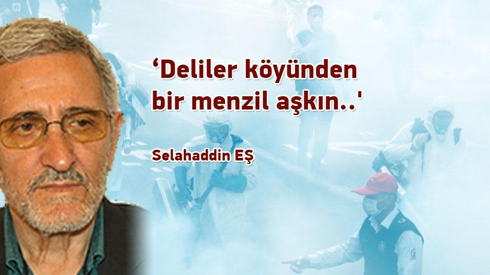 ‘Dün, Dünde Kalmamıştır; Bugüne ve Yarınlara da Söyleyeceği Vardır!'Selahaddin Eş / Deliler köyünden bir menzil aşkın.../ Selahaddin EŞ