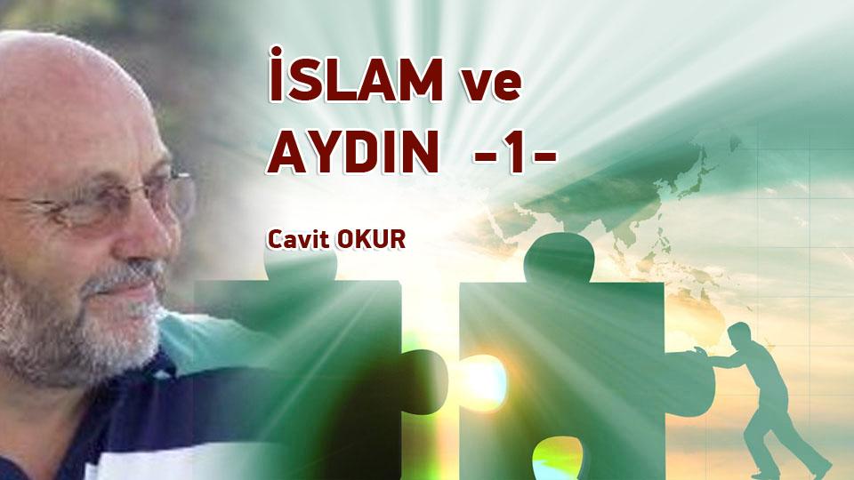 Oruç da susar, Oruç ta acıkır. / Cavit Okur / İSLAM ve AYDIN -1 / Cavit OKUR