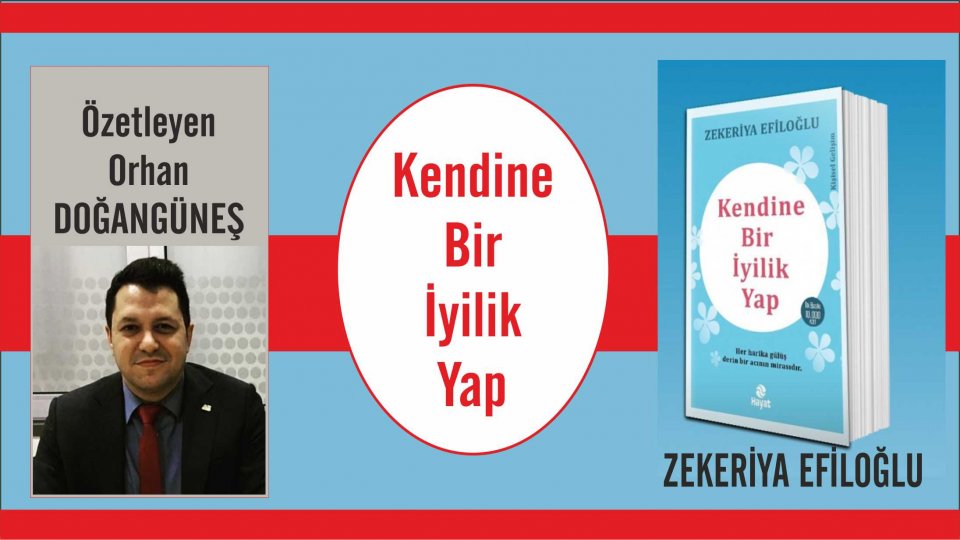 ORHAN DOĞANGÜNEŞ / Boykot / Kendine Bir İyilik Yap / Zekeriya Efiloğlu - Özetleyen: Orhan Doğangüneş