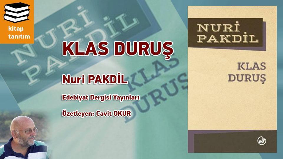 Oruç da susar, Oruç ta acıkır. / Cavit Okur / KLAS DURUŞ / Nuri PAKDİL / Edebiyat Dergisi Yayınları