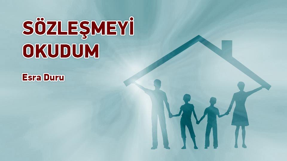 KAPİTALİST SİSTEMİN SEVMEYECEĞİ DERSLER-Esra DURU / SÖZLEŞMEYİ OKUDUM / Esra Duru