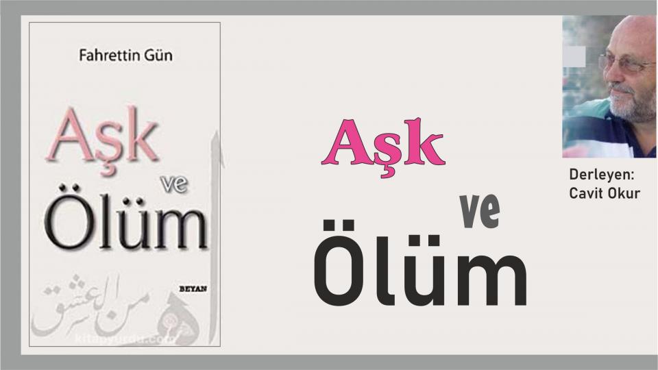 BUHRAN, BUNALIM, İNTİHAR-CAVİT OKUR / AŞK VE ÖLÜM/Fahrettin Gün