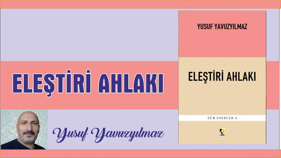 PARANIN DİNİ İMANI YOK MU?|YUSUF YAVUZYILMAZ / Eleştiri Ahlakı -Yusuf Yavuzyılmaz- Çıra Yayınları 