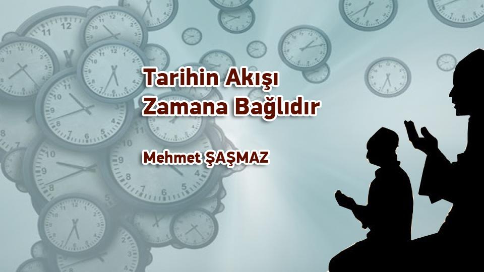 Rabia'ya ve Müslüman Kardeşliğimize Ne Oldu?-Mehmet Şaşmaz / Tarihin Akışı Zamana Bağlıdır / Mehmet Şaşmaz
