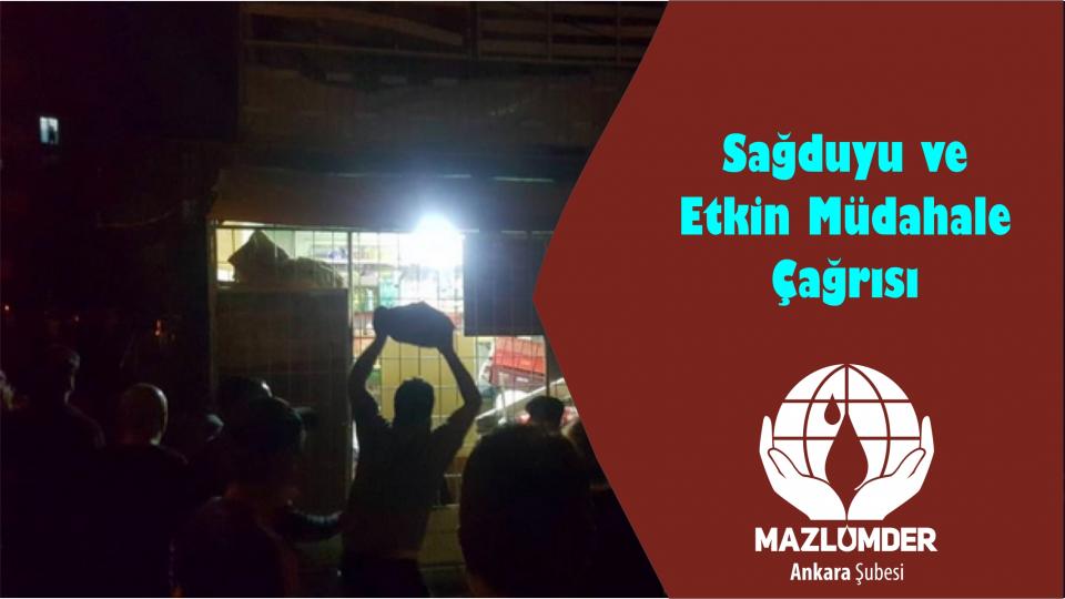 MAZLUMDER’den 28 Şubat açıklaması: Mağduriyetler giderilmeli / Mazlumder’den Altındağdaki Suriyeli Sığınmacılara yönelik Saldırılar için Sağduyu ve Etkin Müdahale Çağrısı