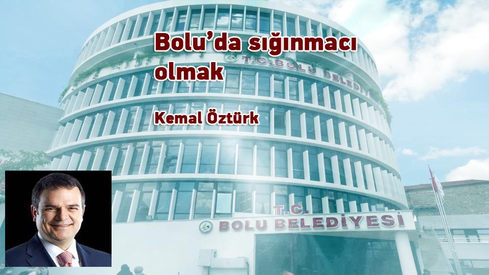 Ana muhalefet lideri ölümle tehdit edilirse! Kemal ÖZTÜRK / Bolu’da sığınmacı olmak-Kemal Öztürk