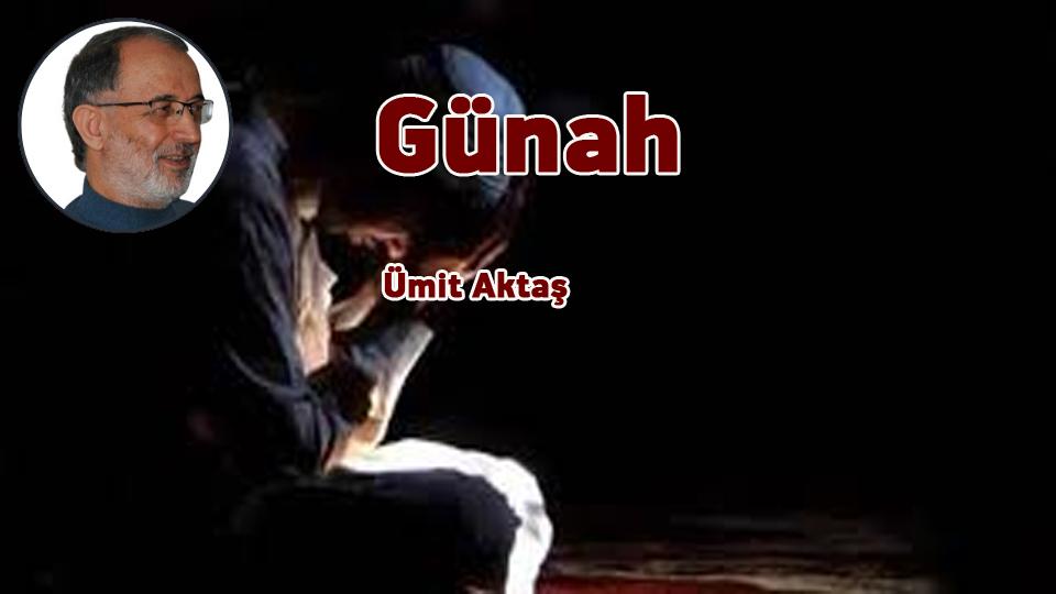 Babil ya da kapitalizm / Ümit AKTAŞ / Günah / Ümit Aktaş