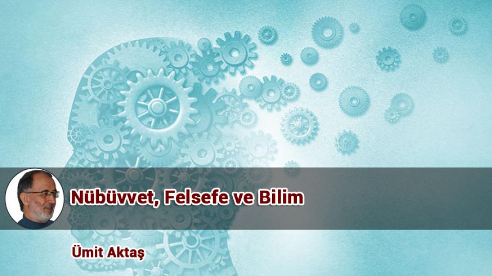 İslam bilimi ve düşüncesinin Batı'ya etkisi / Ümit AKTAŞ / Nübüvvet, Felsefe ve Bilim / Ümit Aktaş