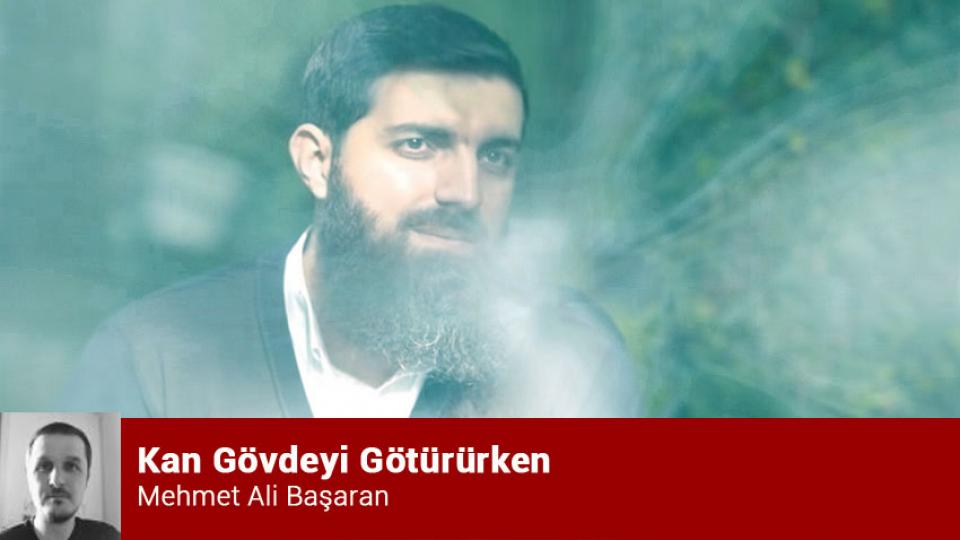 MEHMET ALİ BAŞARAN / İsrail mi Ben mi? / Kan Gövdeyi Götürürken / Mehmet Ali Başaran