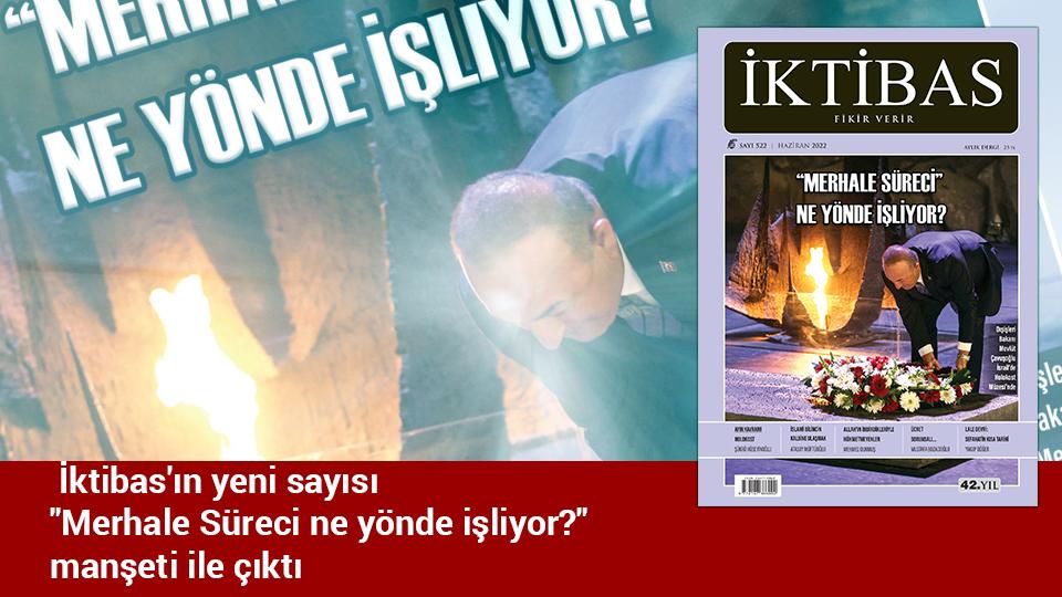 İktibas Dergisi: Büyük Şeytan ABD İslam Beldelerinde Yeni Oyun Kuruyor  / İktibas'ın yeni sayısı "Merhale Süreci ne yönde işliyor?" manşeti ile çıktı