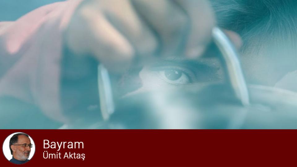 Muvahhidden evrensele: Atasoy Müftüoğlu (1) / Ümit AKTAŞ / Bayram../Ümit Aktaş