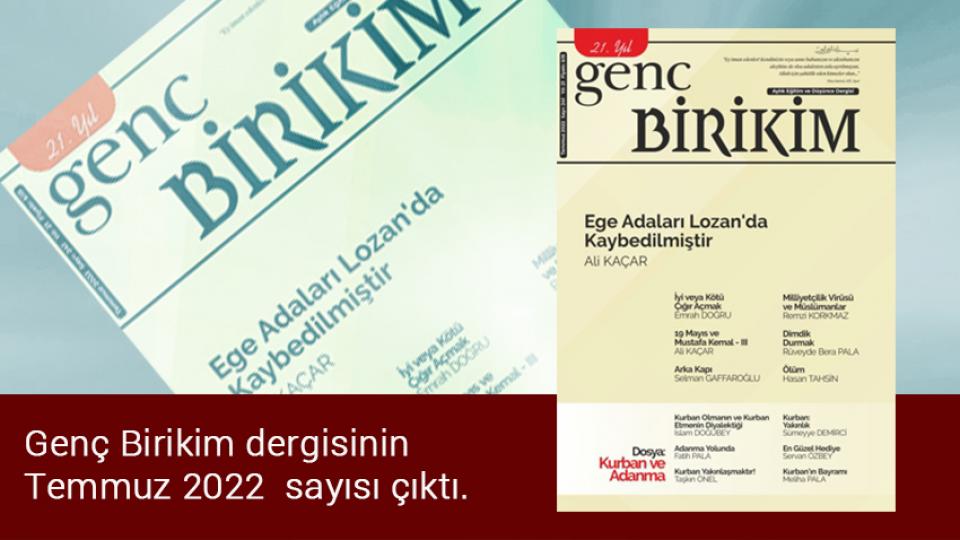 Genç Birikim Dergisi Ağustos sayısıyla okurların karşısında / Genç Birikim dergisinin Temmuz 2022 sayısı çıktı.