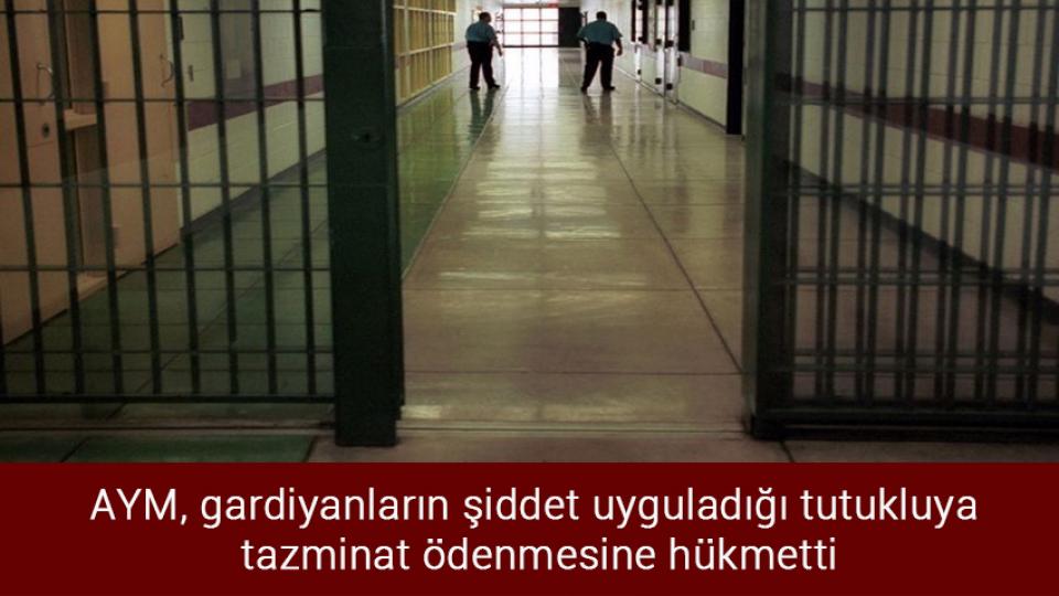 Dışişleri: Suriye halkıyla dayanışmamız sürecektir / AYM, gardiyanların şiddet uyguladığı tutukluya tazminat ödenmesine hükmetti