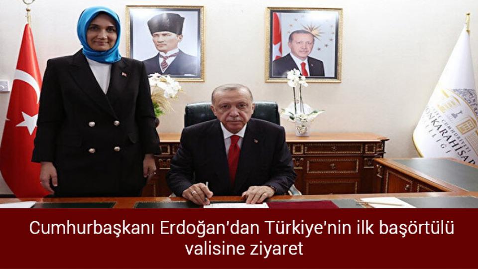 Hüseyin Çelik: 'AK Parti'nin MHP ile işbirliği yapması bir cinnet hali' / Cumhurbaşkanı Erdoğan'dan Türkiye'nin ilk başörtülü valisine ziyaret