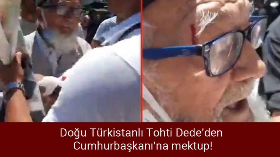 Suudi Arabistan'da kapatılan Türk okulları yeniden açılacak / Doğu Türkistanlı Tohti Dede'den Cumhurbaşkanı'na mektup!