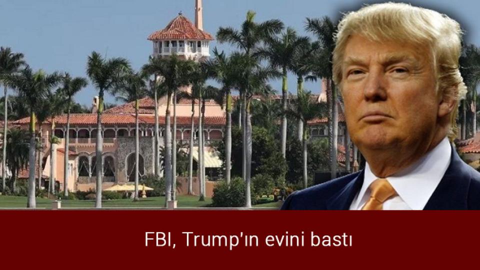 Motorine indirim geliyor / FBI, Trump'ın evini bastı