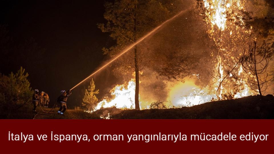 Gazze'de şehid sayısı 41'e yükseldi / İtalya ve İspanya, orman yangınlarıyla mücadele ediyor