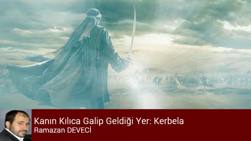 Aksa Tufanı, AK Parti İslamcılığı ve Amerika’nın Gücü|Ramazan Deveci / Kanın Kılıca Galip Geldiği Yer: Kerbela / Ramazan DEVECİ