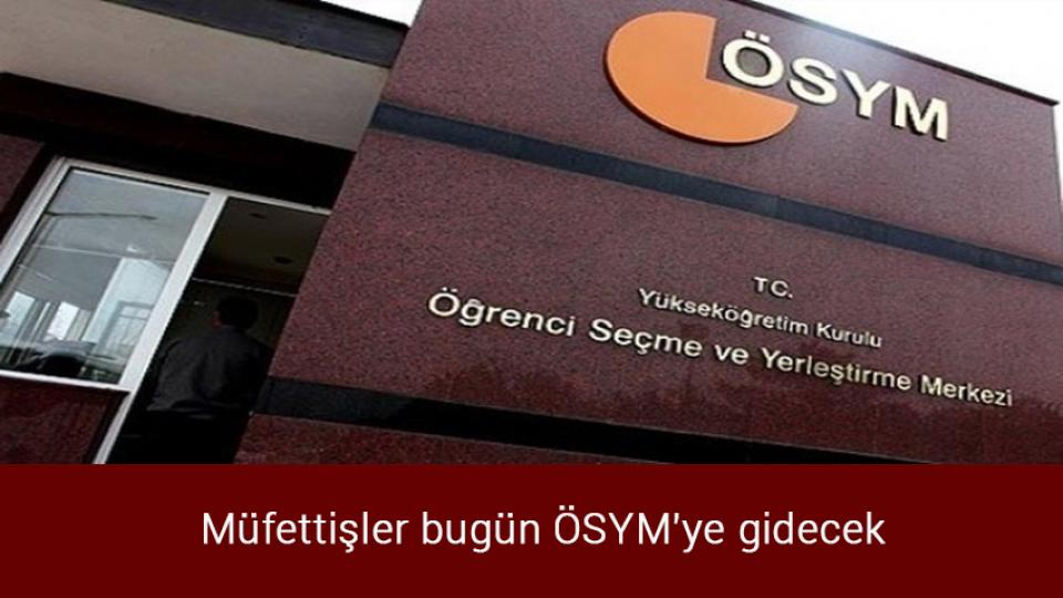 Bakan Nebati: Aralık ayıda enflasyonda düşüş başlayacak / Müfettişler bugün ÖSYM'ye gidecek