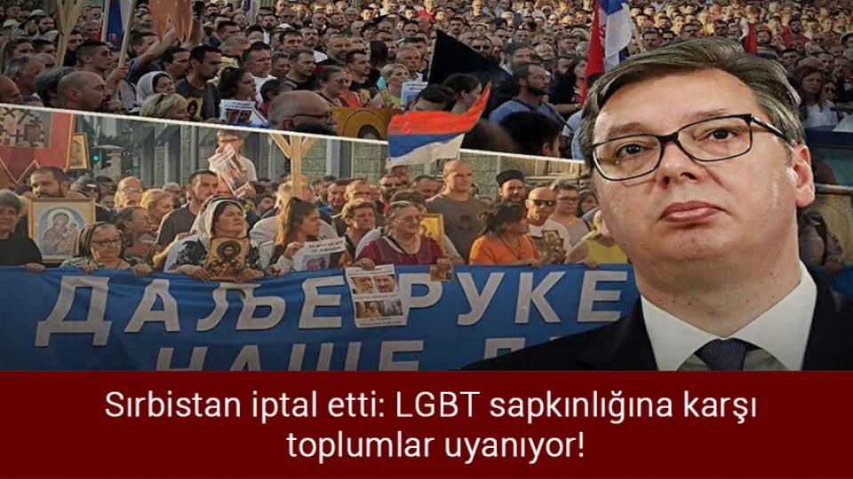AK Partili Taşkesenlioğlu video hakkında konuştu:  Kumpas açığa çıkacak / Sırbistan iptal etti: LGBT sapkınlığına karşı toplumlar uyanıyor!
