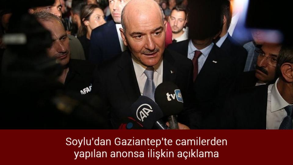 Millet ittifakında Suriye çatlağı mı var? / Soylu'dan Gaziantep'te camilerden yapılan anonsa ilişkin açıklama