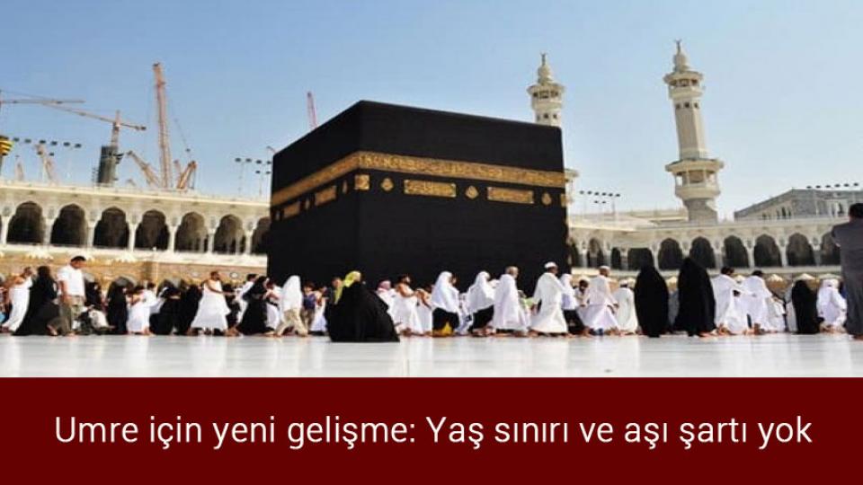 Gazze'de 15 şehit 125 yaralı var / Umre için yeni gelişme: Yaş sınırı ve aşı şartı yok