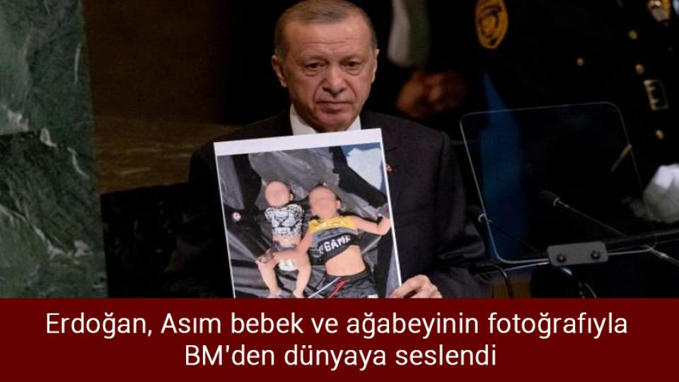 Macaristan ile AB arasındaki kriz devam ediyor / Erdoğan, Asım bebek ve ağabeyinin fotoğrafıyla BM'den dünyaya seslendi