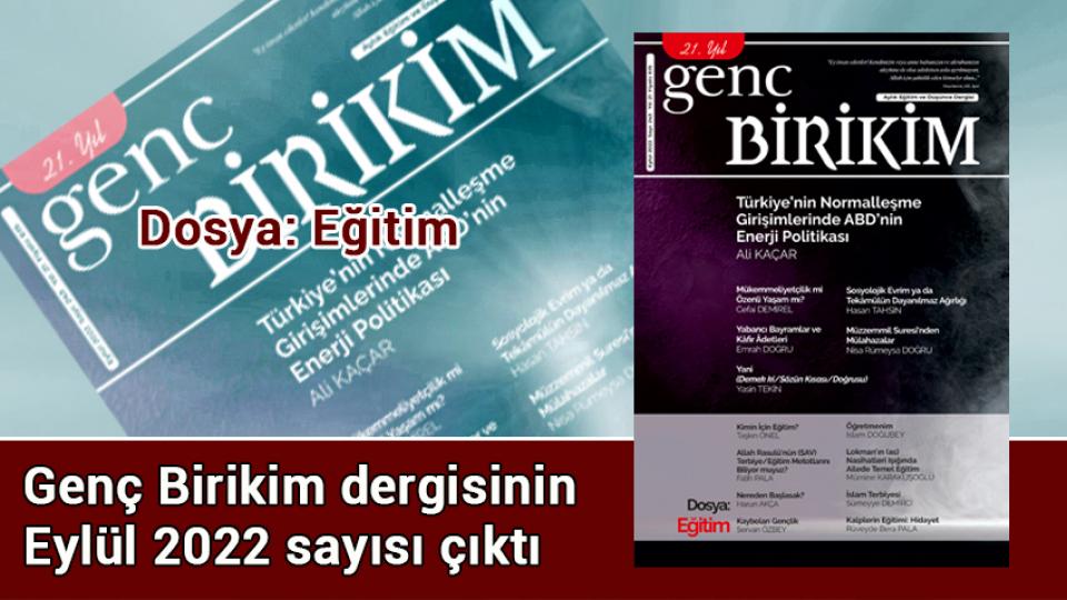 Genç Birikim dergisinin Ocak 2023 sayısı çıktı / Genç Birikim dergisinin  Eylül 2022 sayısı çıktı