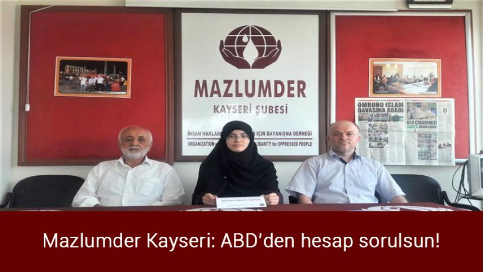 MAZLUMDER Kayseri: Halepçe Katliamı Bir Daha Yaşanmasın / Mazlumder Kayseri: ABD’den hesap sorulsun!
