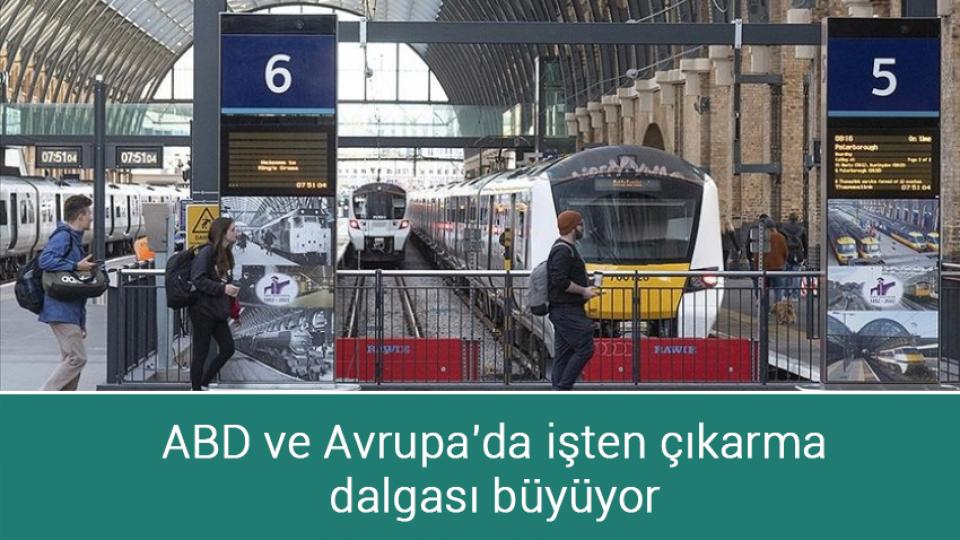 Kasım ayı enflasyon rakamları açıklandı / ABD ve Avrupa'da işten çıkarma dalgası büyüyor