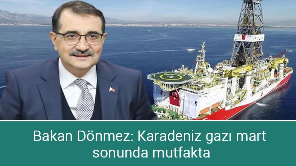 ABD ve Avrupa'da işten çıkarma dalgası büyüyor / Bakan Dönmez: Karadeniz gazı mart sonunda mutfakta