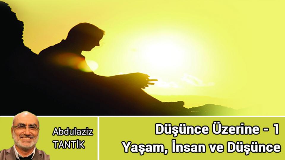 ABDULAZİZ TANTİK / Büyük Sıfırlama/Global Reset / Düşünce Üzerine - 1 / Abdulaziz TANTİK