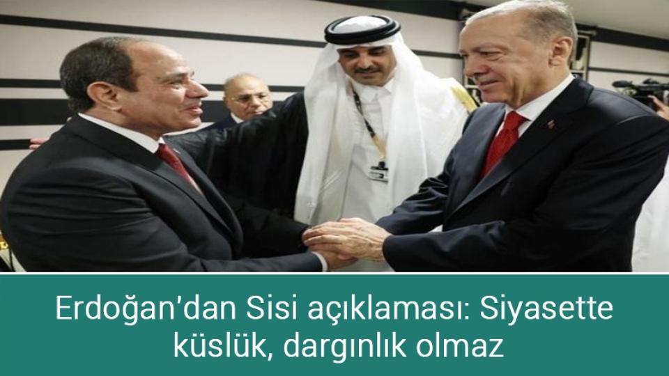 Bakan Kurum'dan deprem uyarısı! / Erdoğan'dan Sisi açıklaması: Siyasette küslük, dargınlık olmaz