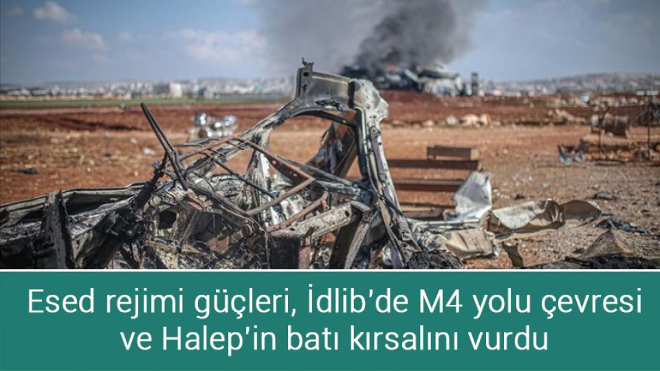 AVM'ler borç batağında! / Esed rejimi güçleri, İdlib'de M4 yolu çevresi ve Halep'in batı kırsalını vurdu