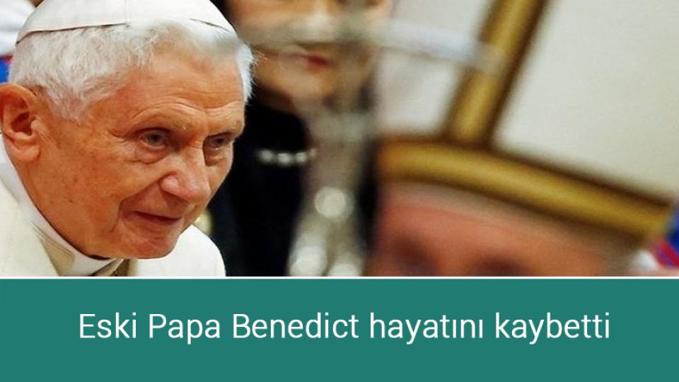Kabil Havaalanı yakınlarında patlama: Ölü ve yaralılar var / Eski Papa Benedict hayatını kaybetti
