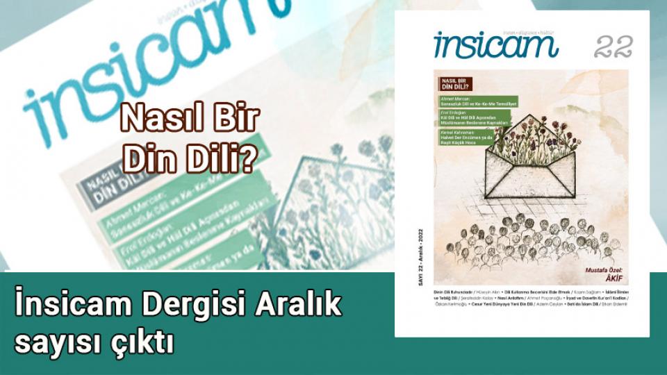 Karamollaoğlu'ndan zincir market açıklaması / İnsicam Dergisi Aralık sayısı çıktı