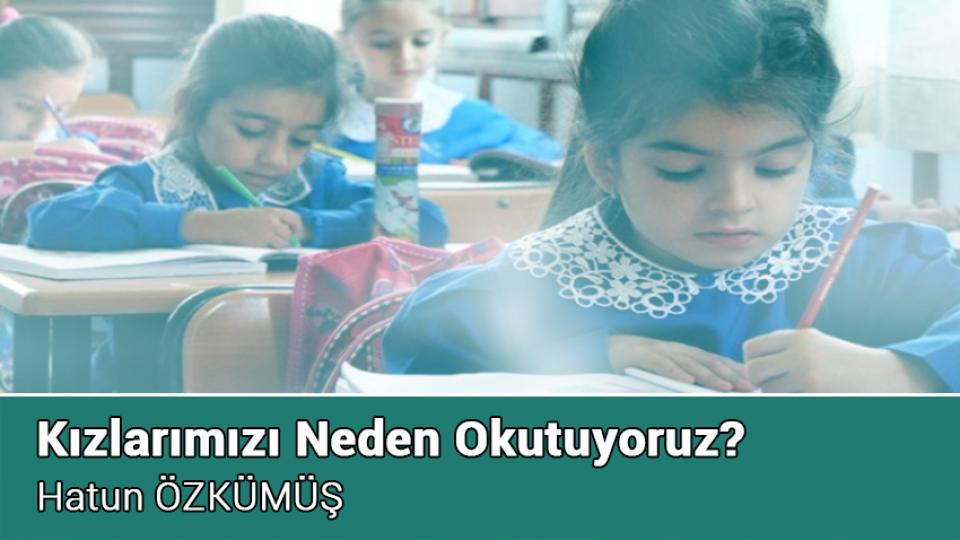 KİŞİSEL SINIRLARIN KORUNMASINDA MAHREMİYET |  HATUN ÖZKÜMÜŞ / Kızlarımızı Neden Okutuyoruz? / Hatun ÖZKÜMÜŞ