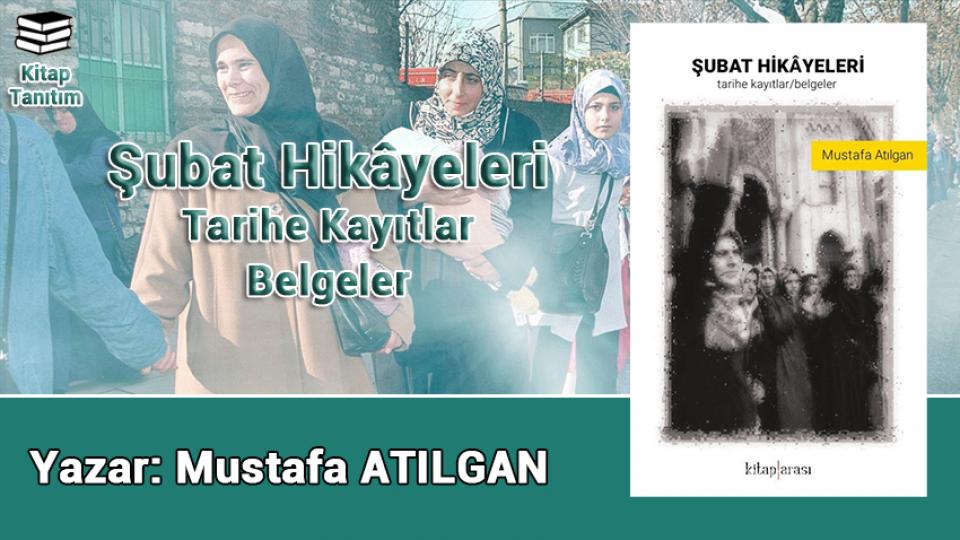 MUSTAFA ATILGAN / Anne Sıcaklığı / Şubat Hikâyeleri / Mustafa Atılgan