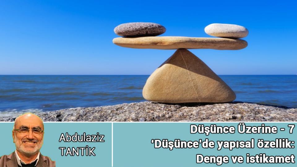 ABDULAZİZ TANTİK / Büyük Sıfırlama/Global Reset / Düşünce Üzerine - 7 / Abdulaziz TANTİK