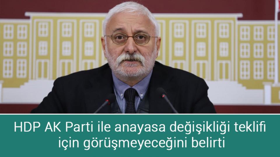 Hamas'tan, yöneticilerinin Türkiye'deki faaliyetlerinin kısıtlandığı haberlerine yalanlama / HDP AK Parti ile anayasa değişikliği teklifi için görüşmeyeceğini belirtti