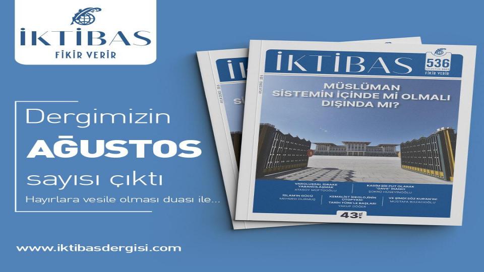 İktibas Dergisi Kasım sayısında manşet 'Gazze Cihadı' / İktibas’ın Ağustos sayısı çıktı