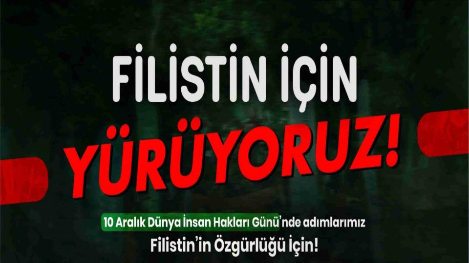 MAZLUMDER, İsrail için BMGK çatısı altında mahkeme kurulmasını önerdi / 10 Aralık İnsan Hakları Gününde Adımlar Filistin'in Özgürlüğü için Atılacak!