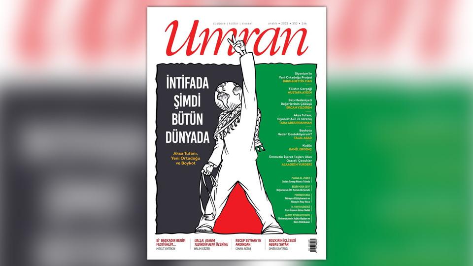 UMRAN DERGİSİNİN HAZİRAN 2024/358. SAYISI ÇIKTI / Umran Dergisi Aralık 2023/352. Sayısı Çıktı!...