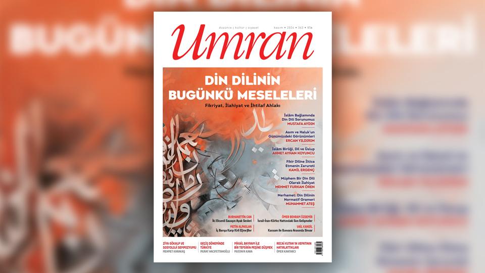 Umran Dergisi Ocak 2025 Sayısı Çıktı / Umran Dergisi Kasım 2024 Sayısı Çıktı!...
