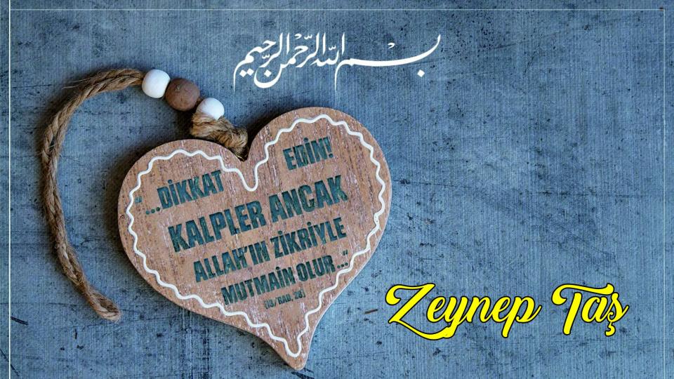 Söz'ün Hakimiyeti-Zeynep Taş / Kalbi Tevhid İle Korumak..- Zeynep Taş