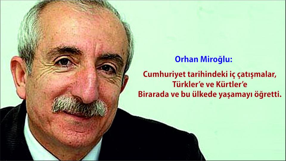 Orhan Miroğlu:“Anayasal Vatandaşlık” veya “Vatandaşlık Yasası”  Arasında Bir Araftayız!